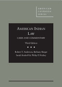 American Indian law : cases and commentary /
