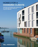 Homes for a changing climate : adapting our homes and communities to cope with the climate of the 21st century /