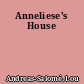 Anneliese's House