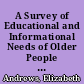 A Survey of Educational and Informational Needs of Older People Living in the Schoolcraft College District