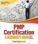 PMP certification : a beginner's guide /