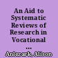 An Aid to Systematic Reviews of Research in Vocational Education and Training in Australia