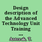 Design description of the Advanced Technology Unit Training and Management System (ATUTMS) /
