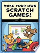 Make your own Scratch games! /