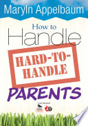 How to handle hard-to-handle parents /