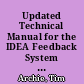 Updated Technical Manual for the IDEA Feedback System for Chairs. IDEA Technical Report No. 21 /