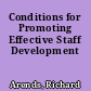 Conditions for Promoting Effective Staff Development