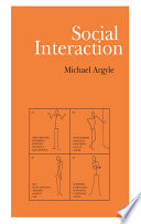 Social Interaction : Process and Products /