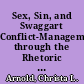 Sex, Sin, and Swaggart Conflict-Management through the Rhetoric of Compliance-Gaining Apologia /