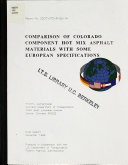 Comparison of Colorado component hot mix asphalt materials with some European specifications /