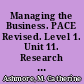 Managing the Business. PACE Revised. Level 1. Unit 11. Research & Development Series No. 240AB11