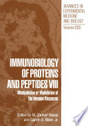 Immunobiology of Proteins and Peptides VIII : Manipulation or Modulation of the Immune Response /