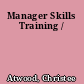 Manager Skills Training /