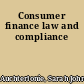 Consumer finance law and compliance