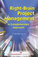 Right-brain project management : a complementary approach /