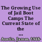 The Growing Use of Jail Boot Camps The Current State of the Art. Research in Brief /
