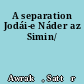 A separation Jodái-e Náder az Simin/