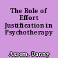 The Role of Effort Justification in Psychotherapy