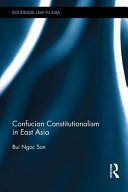 Confucian constitutionalism in East Asia /