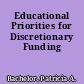 Educational Priorities for Discretionary Funding