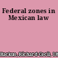 Federal zones in Mexican law