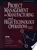 Project management in manufacturing and high technology operations /