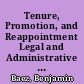 Tenure, Promotion, and Reappointment Legal and Administrative Implications /