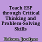 Teach ESP through Critical Thinking and Problem-Solving Skills