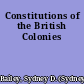 Constitutions of the British Colonies