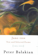 June-tree : new and selected poems, 1974-2000 /