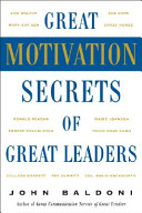 Great motivation secrets of great leaders
