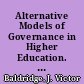 Alternative Models of Governance in Higher Education. Research and Development Memorandum No. 129