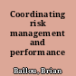 Coordinating risk management and performance measurement