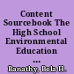 Content Sourcebook The High School Environmental Education Teacher Training Model, An Energy-Focused Perspective /