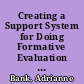 Creating a Support System for Doing Formative Evaluation within the National Diffusion Network