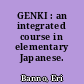 GENKI : an integrated course in elementary Japanese.