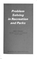 Problem solving in recreation and parks /