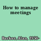 How to manage meetings