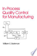 In-Process Quality Control for Manufacturing /