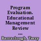 Program Evaluation. Educational Management Review Series Number 21