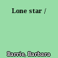 Lone star /