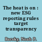 The heat is on : new ESG reporting rules target transparency /