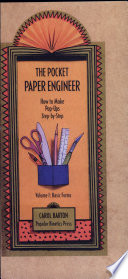 The pocket paper engineer : how to make pop-ups step-by-step /