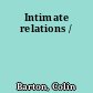 Intimate relations /