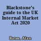 Blackstone's guide to the UK Internal Market Act 2020