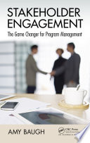 Stakeholder engagement : the game changer for program management /