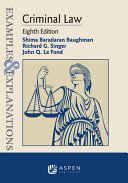 Criminal law : examples and explanations /