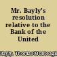 Mr. Bayly's resolution relative to the Bank of the United States