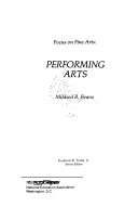 Focus on Fine Arts Performing Arts /