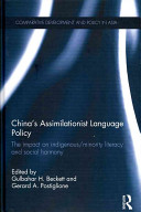 China's Assimilationist Language Policy /